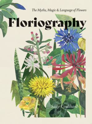 Floriography : the myths, magic & language of flowers  cover image cdn