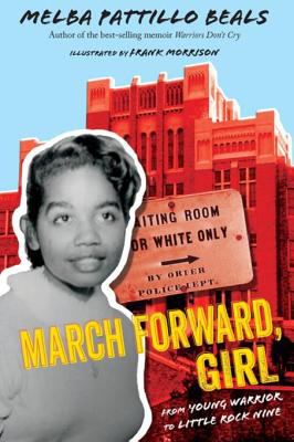 March Forward, Girl From Young Warrior to Little Rock Nine cover image cdn