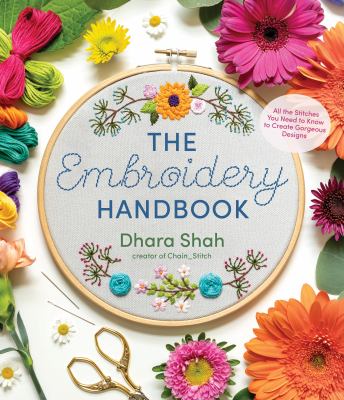 The embroidery handbook : all the stitches you need to know to make gorgeous designs  cover image cdn