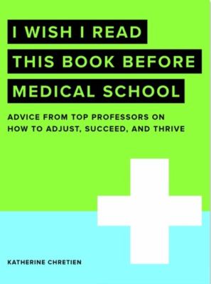 I wish I read this book before medical school  cover image cdn