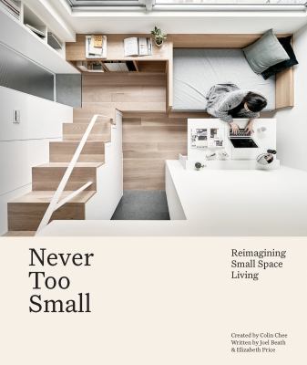 Never too small : reimagining small space living  cover image cdn