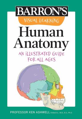 Human anatomy : an illustrated guide for all ages  cover image cdn