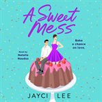 A sweet mess cover image cdn