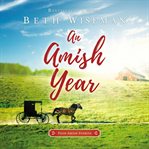An Amish year : four Amish novellas cover image cdn