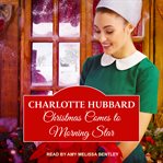 Christmas comes to Morning Star cover image cdn
