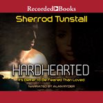 Hardhearted : it's better to be feared than loved cover image cdn