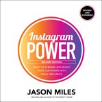 Instagram power : build your brand and reach more customers with visual influence cover image cdn
