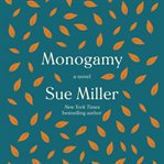 Monogamy : a novel cover image cdn