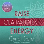 Raise clairaudient energy cover image cdn
