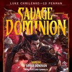 Savage Dominion : Savage Dominion Series, Book 1 cover image cdn
