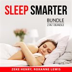 Sleep smarter bundle, 2 in 1 bundle: magic of sleep and precious little sleep cover image cdn