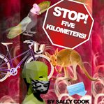 Stop! five kilometers ! cover image cdn