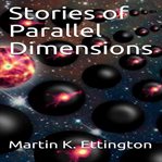 Stories of parallel dimensions cover image cdn