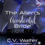 The alien's accidental bride cover image cdn
