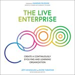 The live enterprise : create a continuously evolving and learning organization cover image cdn