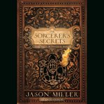 The sorcerer's secrets: strategies in practical magick cover image cdn