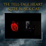 The tell-tale heart & the black cat cover image cdn