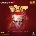 These savage shores [dramatized adaptation]. Vault Comics cover image cdn