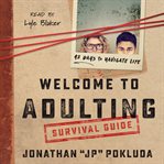 Welcome to adulting survival guide : 42 days to navigate life cover image cdn