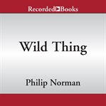Wild thing : the short, spellbinding life of Jimi Hendrix cover image cdn