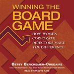 Winning the board game. How Women Corporate Directors Make The Difference cover image cdn