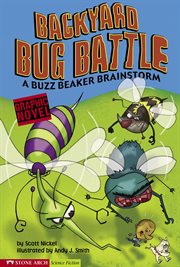 Backyard bug battle : a Buzz Beaker Brainstorm cover image cdn