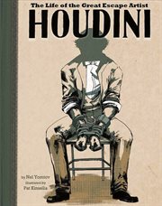 Houdini: the life of the great escape artist cover image cdn