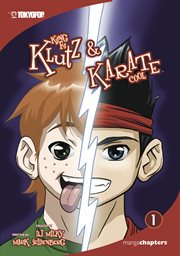 Kung fu klutz and karate cool. Volume 1 cover image cdn