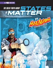 The solid truth about states of matter with max axiom, super scientist cover image cdn