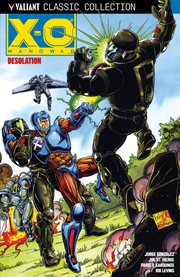 X-o manowar: desolation. Issue 21-30 cover image cdn