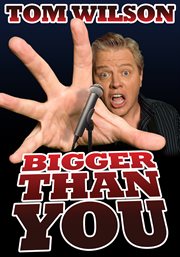 Tom wilson: bigger than you cover image cdn