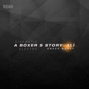 A boxer's story ali (cinematic electro) cover image cdn