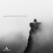 Apprehension & triumph cover image cdn