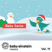 Baby santa: baby einstein classics, vol. 11 cover image cdn