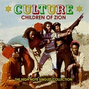 Children of zion - the high note singles 1977 - 1981 cover image cdn