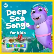 Deep sea songs for kids cover image cdn