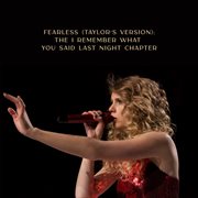 Fearless (taylor's version): the i remember what you said last night chapter cover image cdn