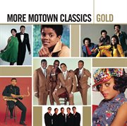 Gold - more motown classics cover image cdn