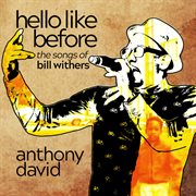Hello like before: the songs of bill withers cover image cdn