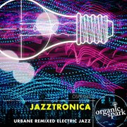 Jazztronica cover image cdn