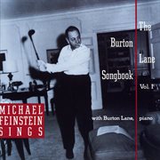 Michael feinstein sings / the burton lane songbook, vol. 1 cover image cdn