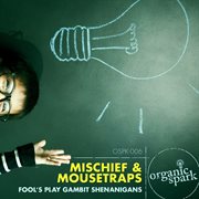 Mischief & mousetraps cover image cdn