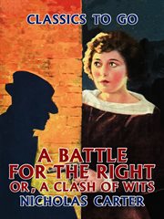 A battle for the right, or, a clash of wits cover image cdn