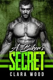 A biker's secret: a bad boy motorcycle club romance (blood brothers mc) cover image cdn