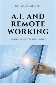 A.I. and remote working : a paradigm shift in employment cover image cdn