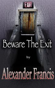 Beware the exit cover image cdn