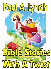 Bible stories with a twist book one 1 cover image cdn