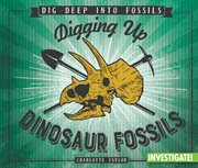Digging up dinosaur fossils cover image cdn