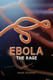 Ebola: the rage cover image cdn