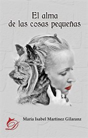 El alma de las cosas pequeñas. El mundo de Duque cover image cdn